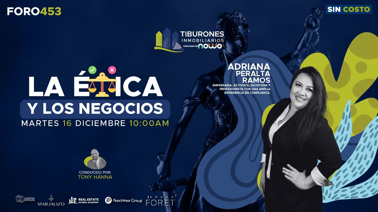 FORO 453 – La ética y los negocios