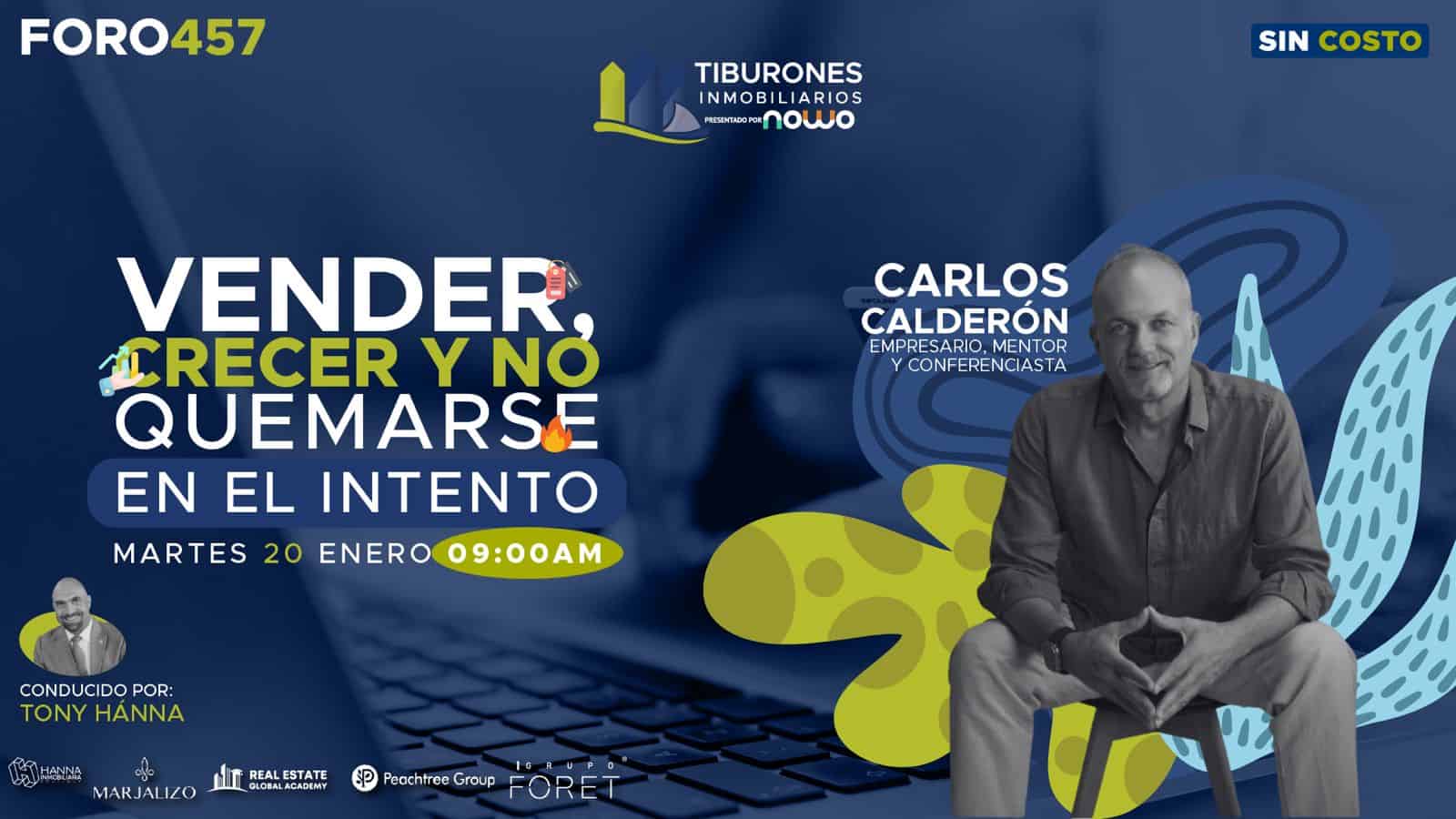 FORO 457 – “Vender, crecer y no quemarte en el intento”