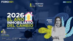 FORO 461 – 2026 “El año Inmobiliario del cambio”