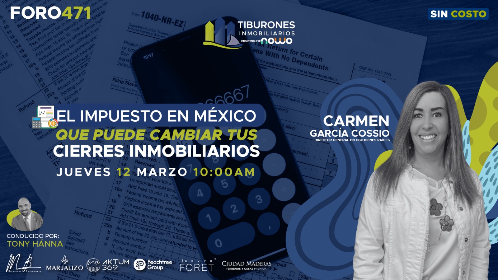 FORO 471 – El impuesto en México que puede cambiar tus cierres inmobiliarios