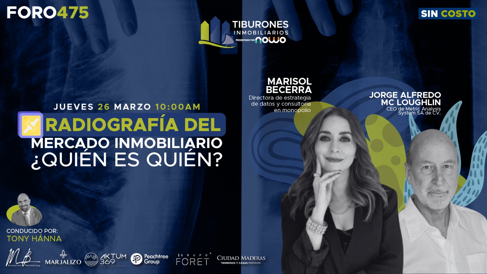 FORO 475 – Radiografía del Mercado Inmobiliario, ¿Quién es quién?