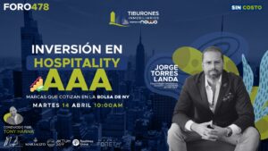 FORO 478 – Inversión en Hospitality AAA “Marcas que cotizan en la bolsa de NY”