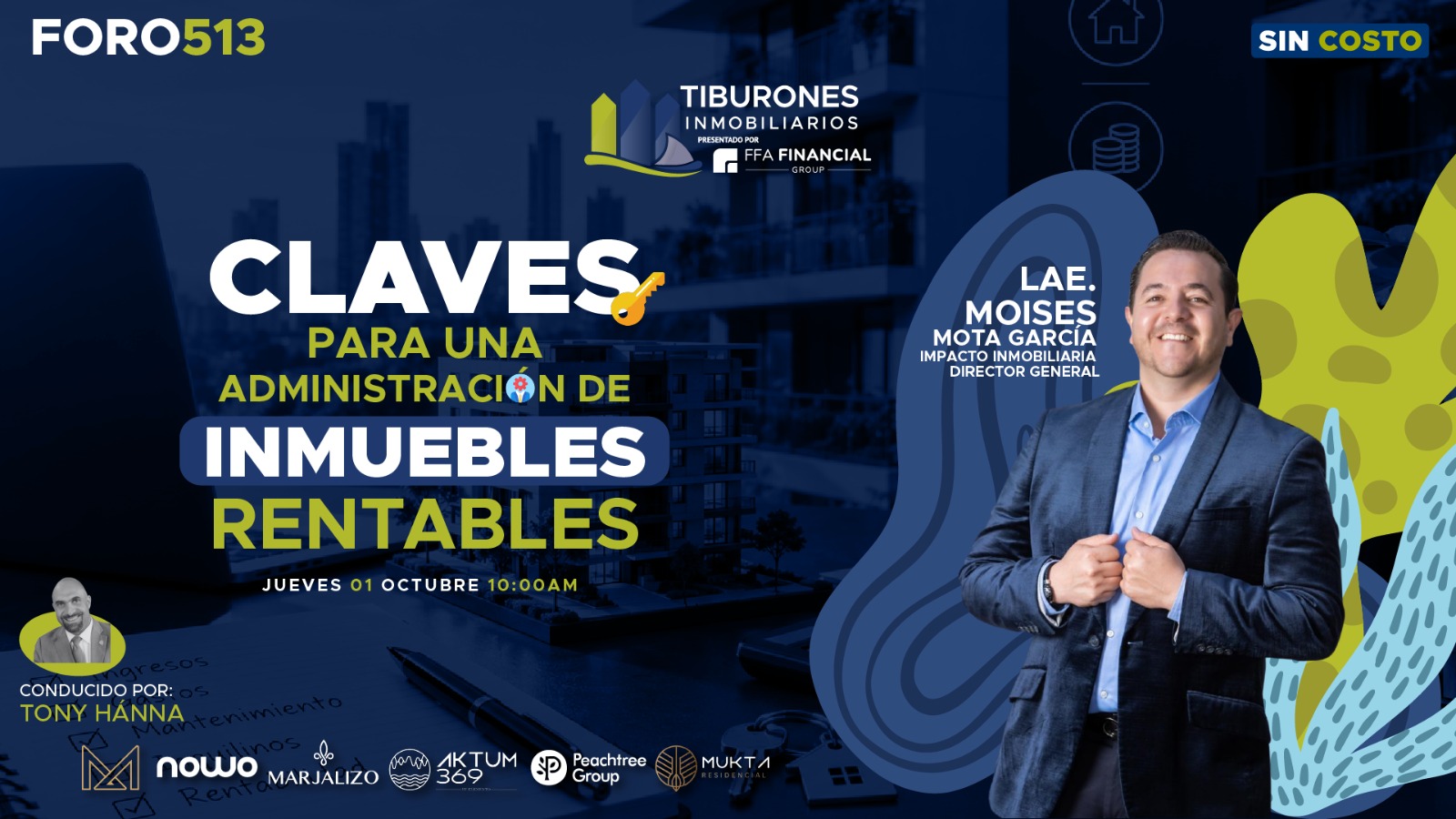 FORO 513 – Claves para una administración de inmuebles rentable