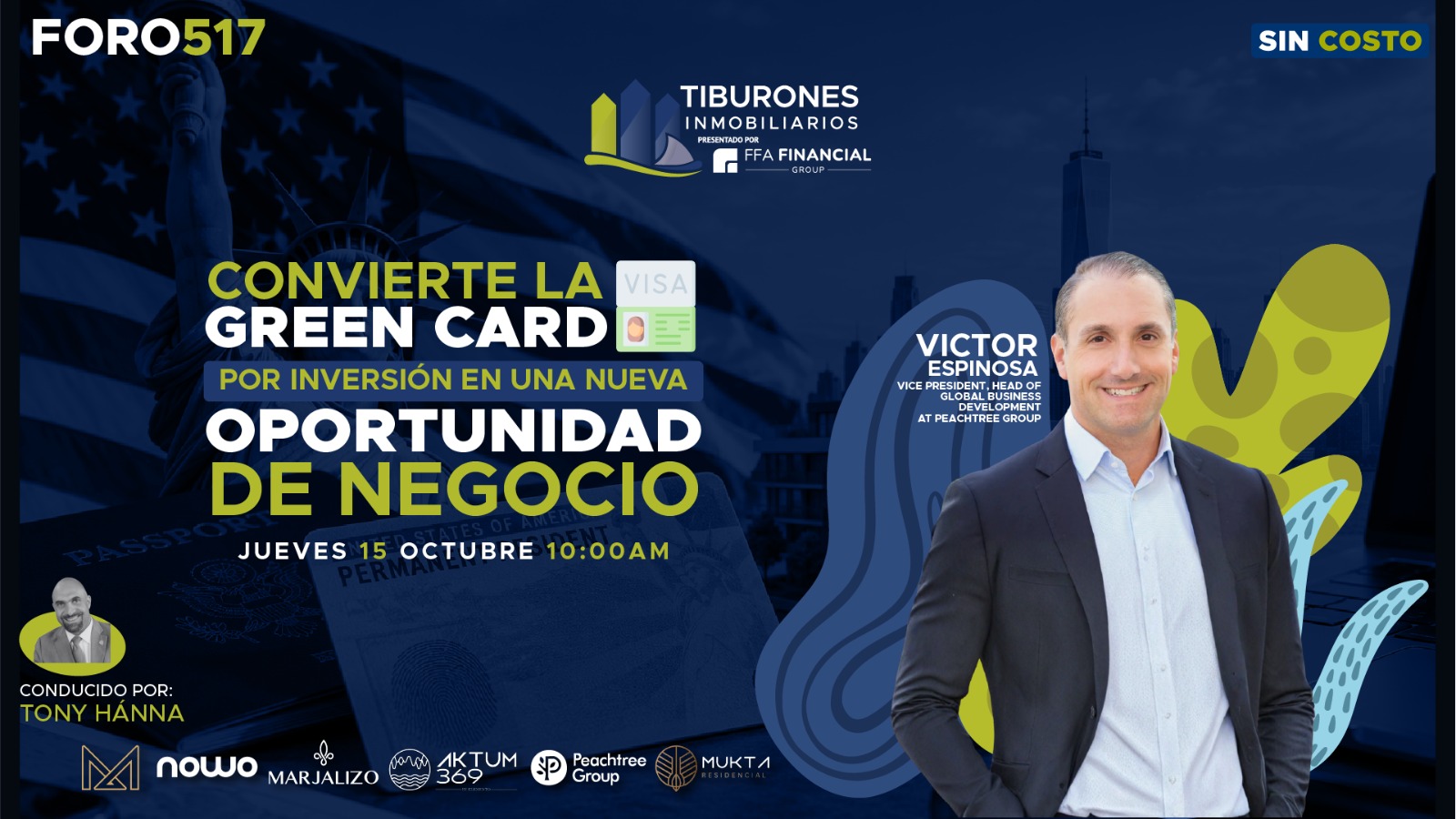 FORO 517 – Convierte la Green Card por inversión en una nueva oportunidad de negocio