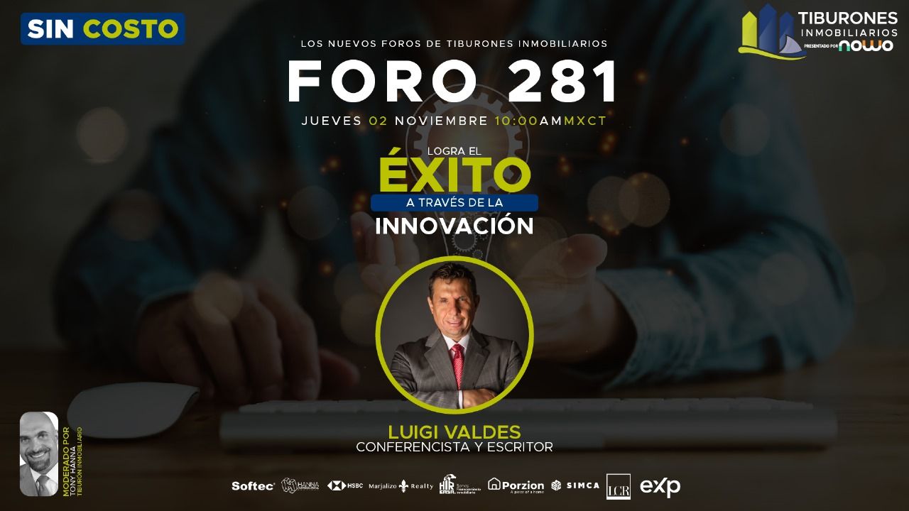 FORO 281 – “Logra el éxito a través de la Innovación”