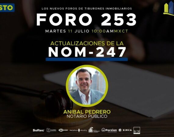 FORO 253 – «Actualizaciones de la NOM-247»
