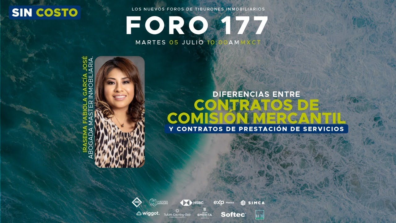 FORO 177 “DIFERENCIAS ENTRE CONTRATOS DE COMISIÓN MERCANTIL Y CONTRATOS DE PRESTACIÓN DE SERVICIOS”