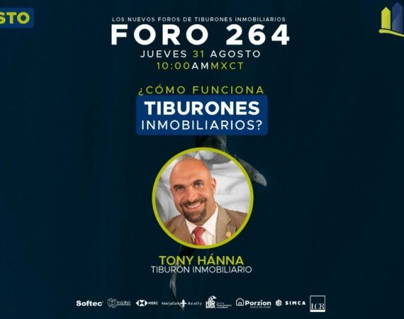 FORO 264 – ¿Cómo Funciona TIBURONES INMOBILIARIOS?