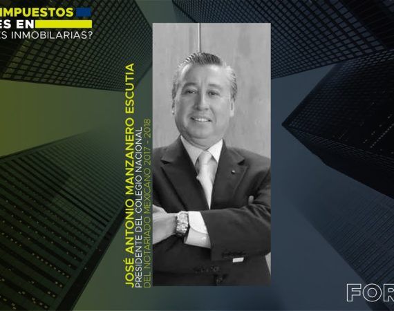Foro 108 “¿Pago de impuestos Federales en operaciones inmobiliarias? Despeja tus dudas”
