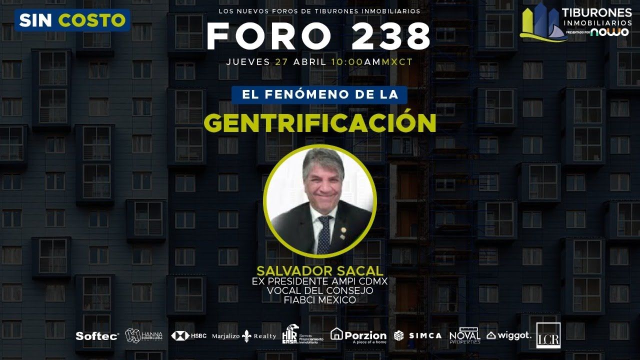 FORO 238 – “EL FENÓMENO DE LA GENTRIFICACIÓN”