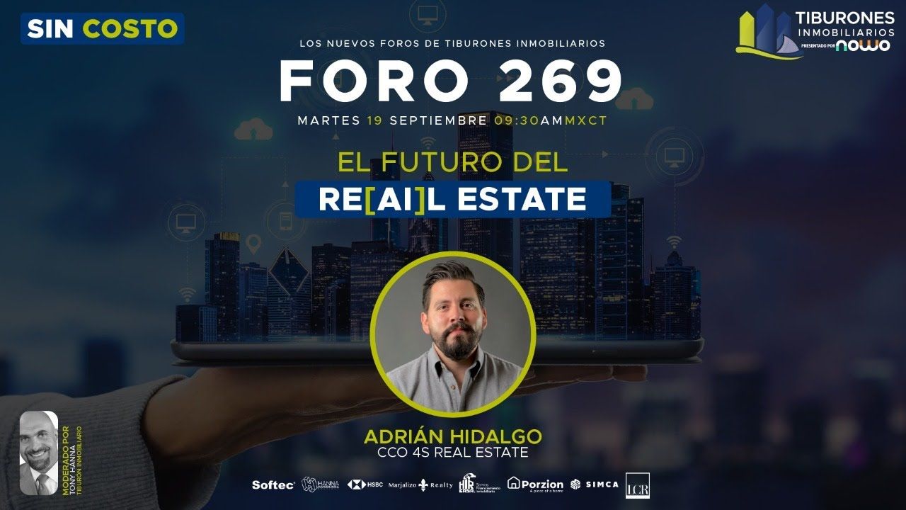 FORO 269 – “EL FUTURO DEL RE[AI]L ESTATE”