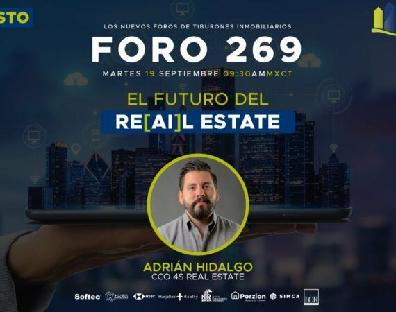 FORO 269 – “EL FUTURO DEL RE[AI]L ESTATE”