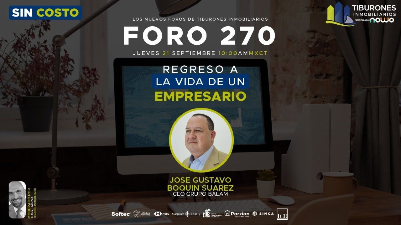 FORO 270 – “Regreso a la Vida de un Empresario”
