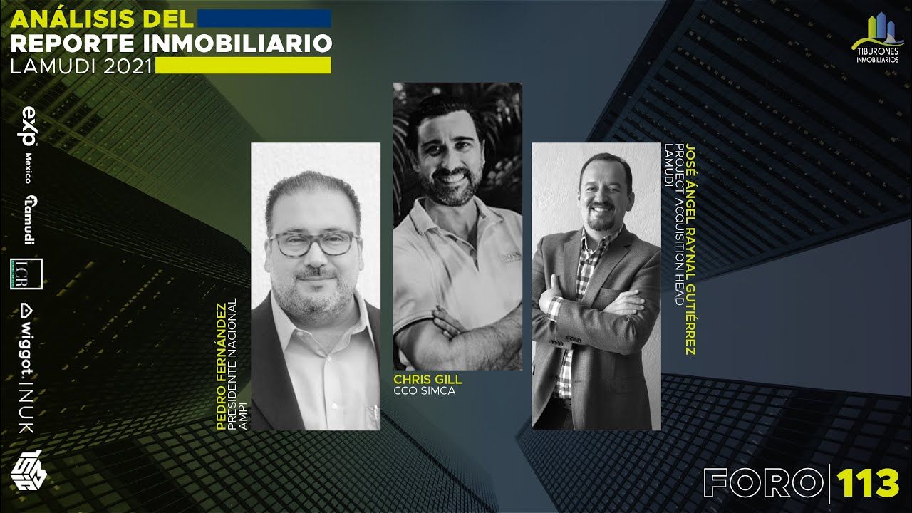 Foro 113 “Análisis del Reporte Inmobiliario 2021”.