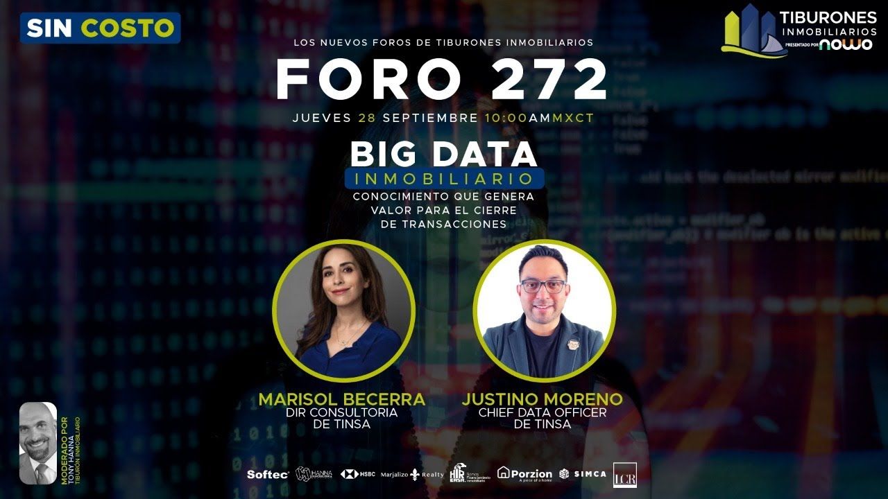 FORO 272 – Big data inmobiliario: conocimiento que genera valor para el cierre de transacciones