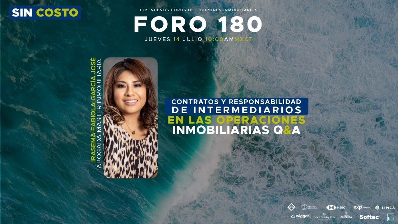 FORO 180 “Contratos y responsabilidad de Intermediarios en las operaciones inmobiliarias Q&A”