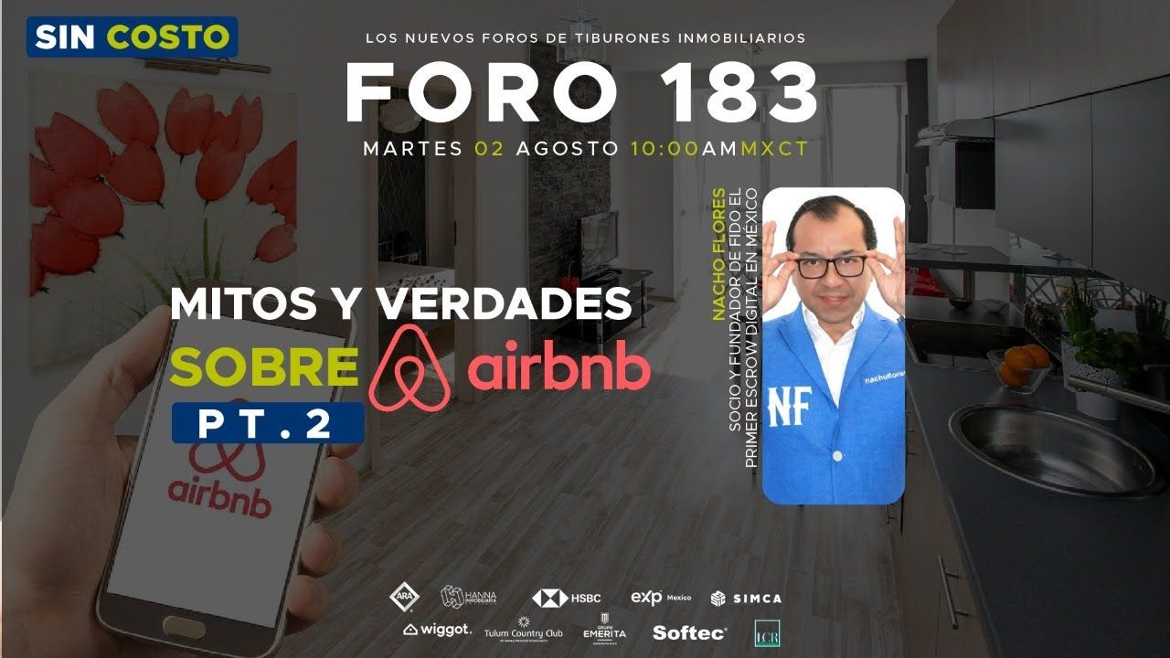 FORO 183 – “Mitos y verdades sobre Airbnb PT.2”