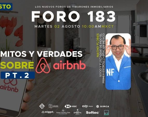 FORO 183 – «Mitos y verdades sobre Airbnb PT.2»