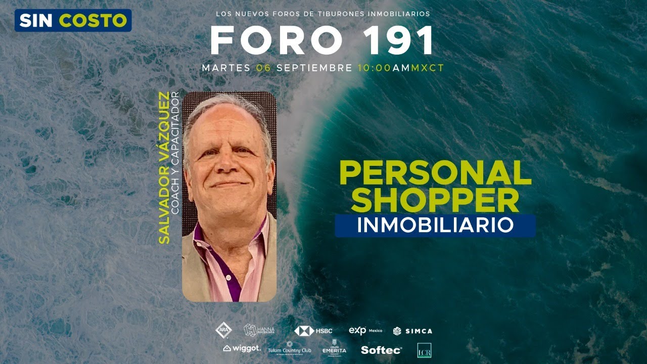 FORO 191 – “PERSONA SHOPPER INMOBILIARIO”