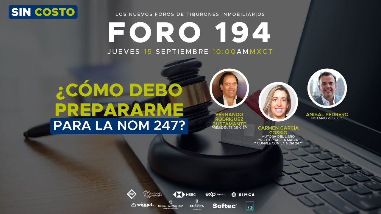 FORO 194 – ¿Cómo debo prepararme para la NOM-247?