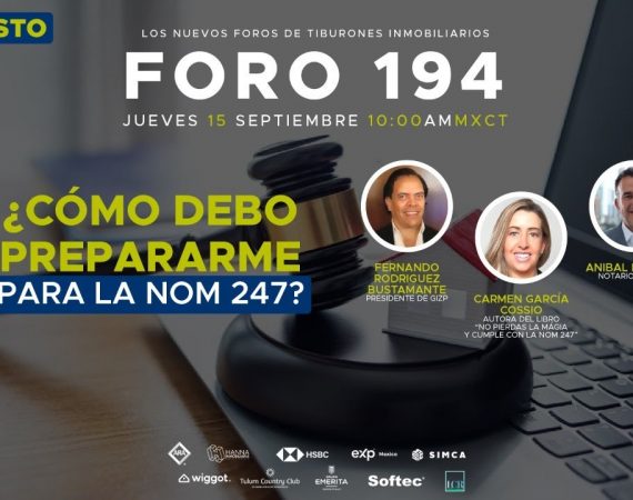 FORO 194 – ¿Cómo debo prepararme para la NOM-247?