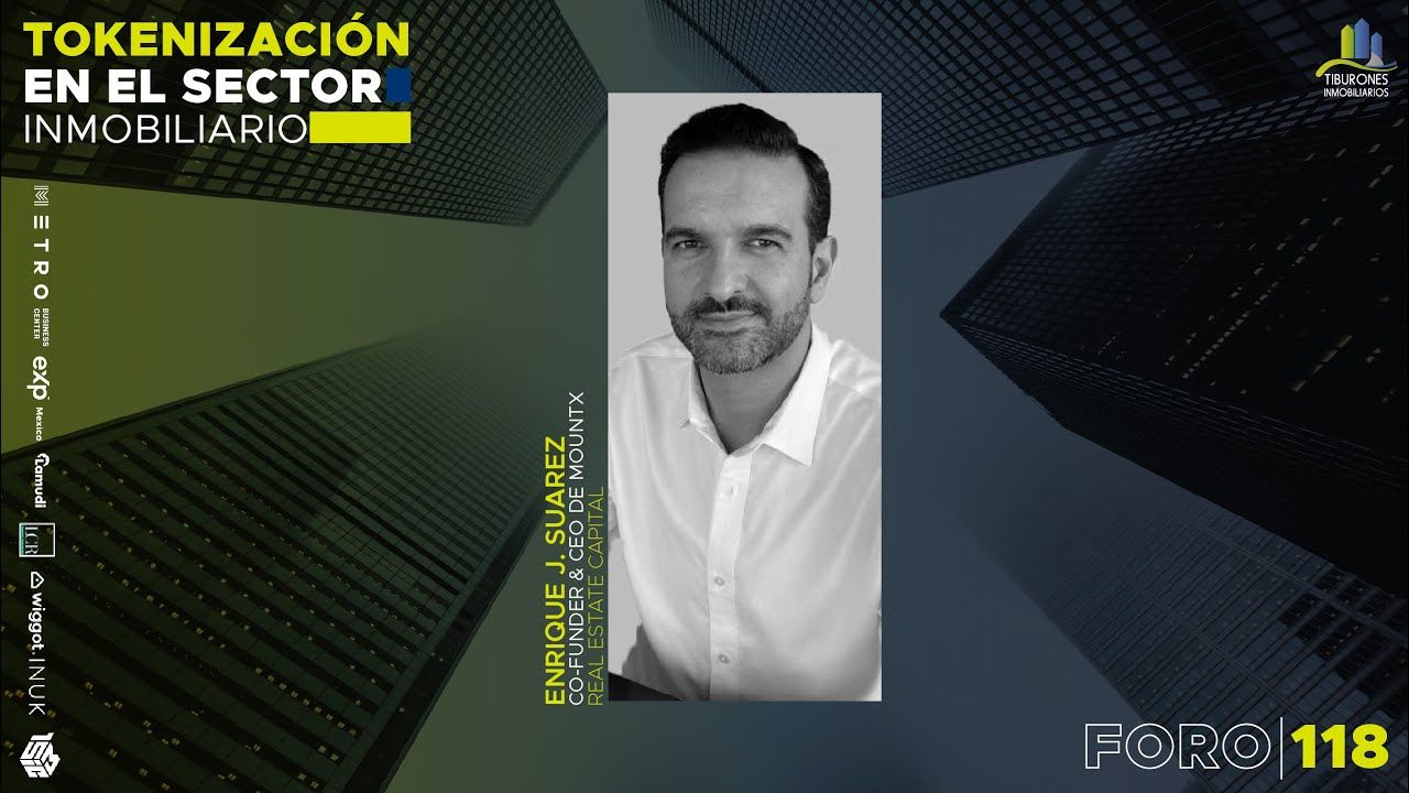 FORO 118 “TOKENIZACIÓN EN EL SECTOR INMOBILIRIO”
