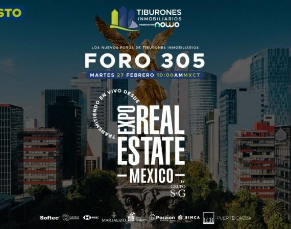 FORO 305 – EN VIVO DESDE LA EXPO REAL ESTATE MÉXICO