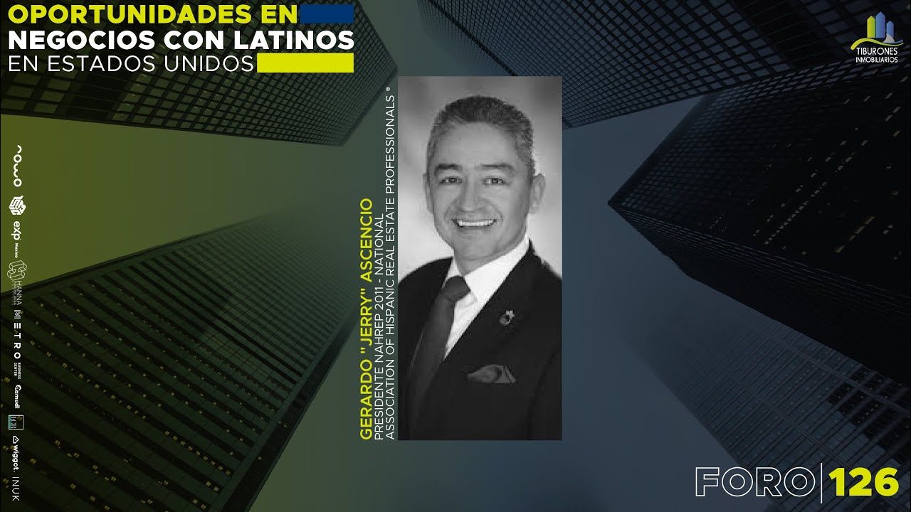 FORO 126 “OPORTUNIDADES EN NEGOCIOS CON LATINOS EN ESTADOS UNIDOS”