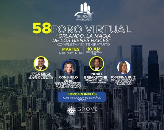 FORO 58: ORLANDO, THE MAGIC OF THE REAL ESTATE WORLD