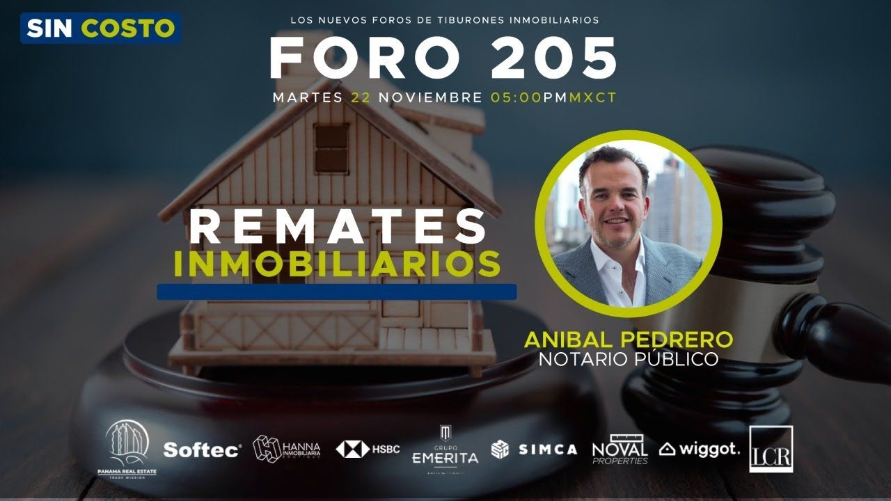 FORO 205: “REMATES INMOBILIARIOS”