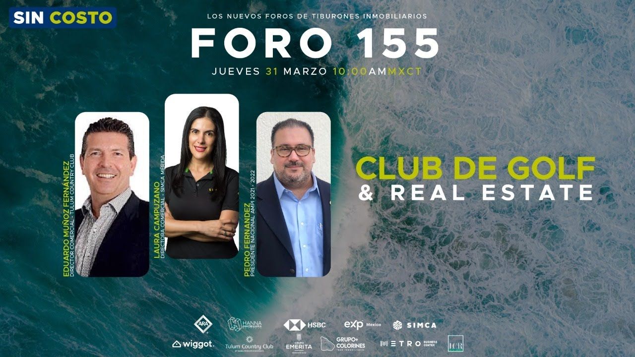 FORO 155 “CLUB DE GOLF & REAL ESTATE”