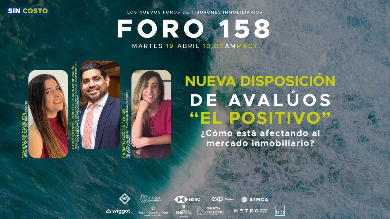FORO 158: NUEVA DISPOSICIÓN DE AVALÚOS “EL POSTIVO”