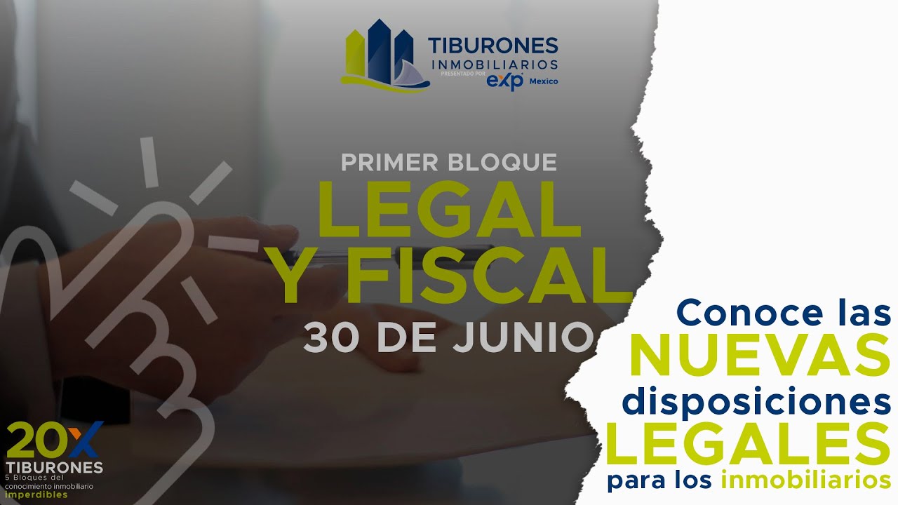 CAPACITACIÓN INMOBILIARIA, TEMAS: LEGAL Y FÍSCAL. ¡EVITA MULTAS INMOBILIARIAS!